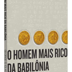 Livro O Homem mais rico da Babilônia